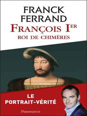 cover image of François 1er, roi de chimères